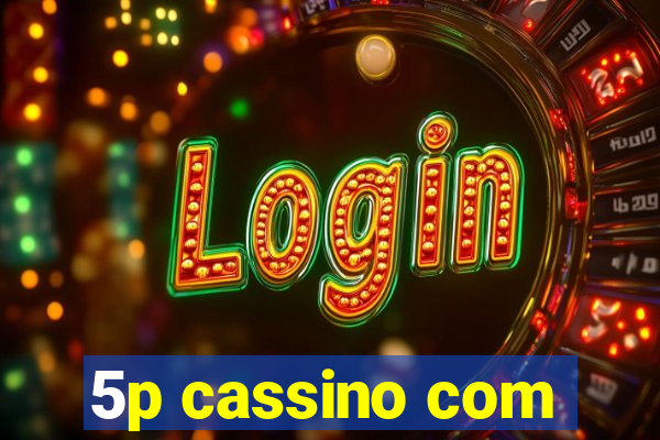 5p cassino com